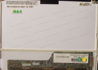 10.4 inch TOSHIBA LTD104EA5R TN LCM 1024 × 768 170nits CCFL LVDS 20 chân